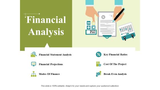 Financial Analysis Ppt PowerPoint Presentation Ideas Background Images Financial Analysis Ppt PowerPoint Presentation Ideas Background Images