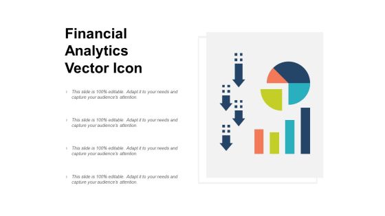 Financial Analytics Vector Icon Ppt PowerPoint Presentation Ideas Objects Financial Analytics Vector Icon Ppt PowerPoint Presentation Ideas Objects