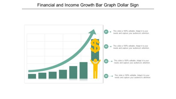 Financial And Income Growth Bar Graph Dollar Sign Ppt PowerPoint Presentation Professional Shapes Financial And Income Growth Bar Graph Dollar Sign Ppt PowerPoint Presentation Professional Shapes
