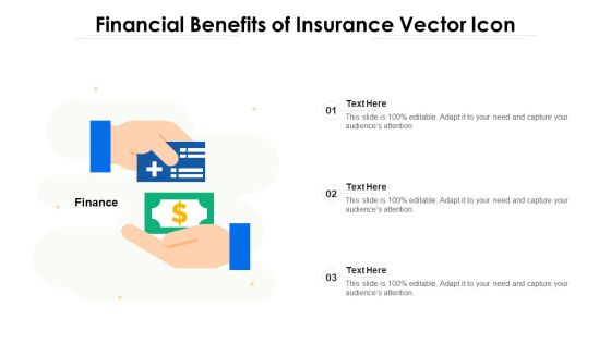 Financial Benefits Of Insurance Vector Icon Ppt PowerPoint Presentation Slides Design Inspiration PDF Financial Benefits Of Insurance Vector Icon Ppt PowerPoint Presentation Slides Design Inspiration PDF