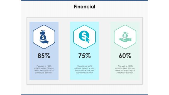 Financial Business Strategy Ppt PowerPoint Presentation File Graphics Design Financial Business Strategy Ppt PowerPoint Presentation File Graphics Design