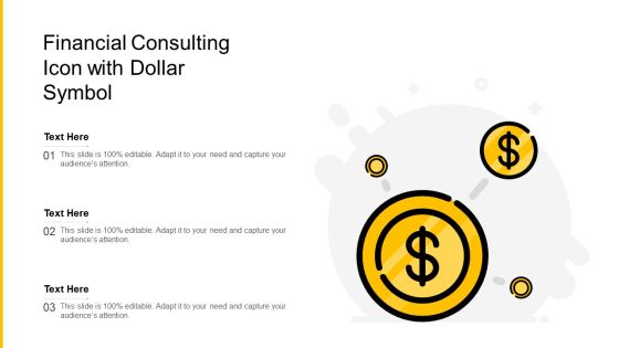 Financial Consulting Icon With Dollar Symbol Ppt Powerpoint Presentation Gallery Infographics PDF