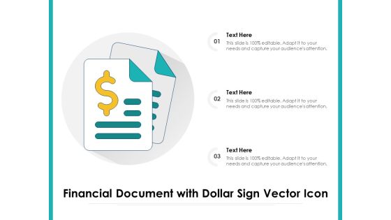 Financial Document With Dollar Sign Vector Icon Ppt PowerPoint Presentation Styles Objects PDF Financial Document With Dollar Sign Vector Icon Ppt PowerPoint Presentation Styles Objects PDF