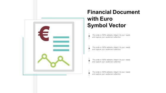 Financial Document With Euro Symbol Vector Ppt Powerpoint Presentation Inspiration Graphics Financial Document With Euro Symbol Vector Ppt Powerpoint Presentation Inspiration Graphics