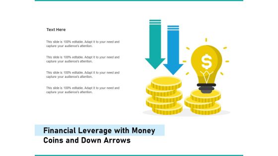 Financial Leverage With Money Coins And Down Arrows Ppt PowerPoint Presentation Ideas Background PDF Financial Leverage With Money Coins And Down Arrows Ppt PowerPoint Presentation Ideas Background PDF