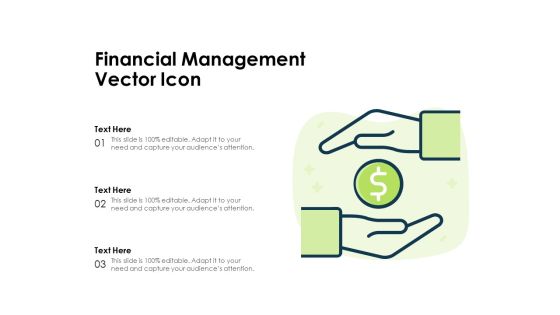 Financial Management Vector Icon Ppt PowerPoint Presentation Layouts Template PDF Financial Management Vector Icon Ppt PowerPoint Presentation Layouts Template PDF
