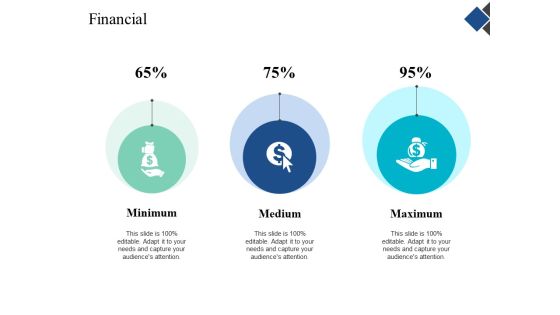 Financial Maximum Medium Ppt Powerpoint Presentation Gallery Example Financial Maximum Medium Ppt Powerpoint Presentation Gallery Example