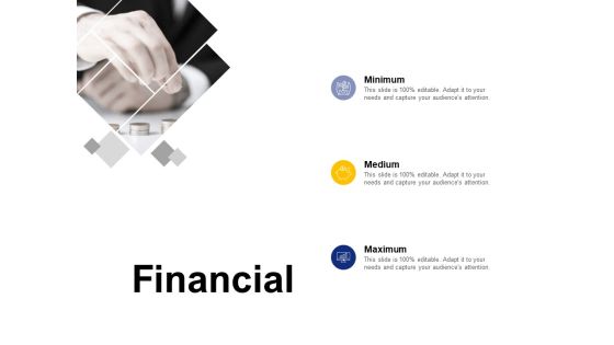 Financial Maximum Ppt PowerPoint Presentation File Gallery Financial Maximum Ppt PowerPoint Presentation File Gallery