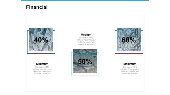 Financial Medium Ppt PowerPoint Presentation Outline Graphic Images Financial Medium Ppt PowerPoint Presentation Outline Graphic Images