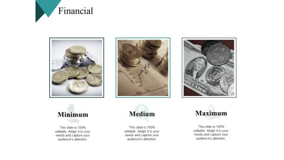 Financial Minimum And Maximum Ppt PowerPoint Presentation Icon Show Financial Minimum And Maximum Ppt PowerPoint Presentation Icon Show