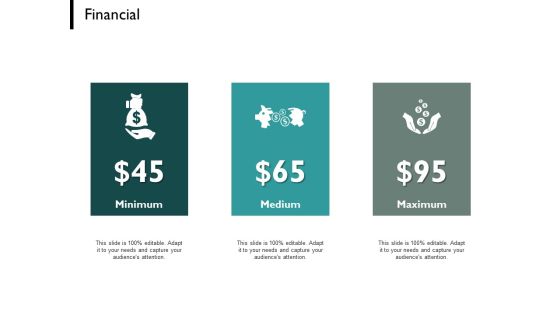 Financial Minimum Medium Maximum Ppt PowerPoint Presentation Icon Sample Financial Minimum Medium Maximum Ppt PowerPoint Presentation Icon Sample
