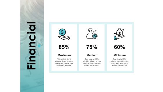 Financial Minimum Medium Minimum Ppt PowerPoint Presentation Outline Professional Financial Minimum Medium Minimum Ppt PowerPoint Presentation Outline Professional