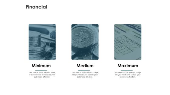 Financial Minimum Medium Ppt PowerPoint Presentation Pictures Portrait Financial Minimum Medium Ppt PowerPoint Presentation Pictures Portrait