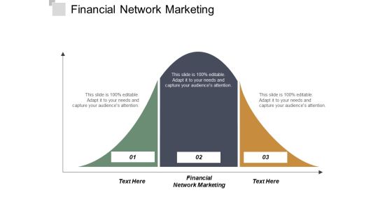 Financial Network Marketing Ppt PowerPoint Presentation Layouts Outline Cpb Financial Network Marketing Ppt PowerPoint Presentation Layouts Outline Cpb