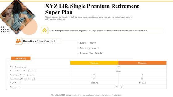 Financial Plans For Retirement Planning XYZ Life Single Premium Retirement Super Plan Ppt Portfolio Background Image PDF