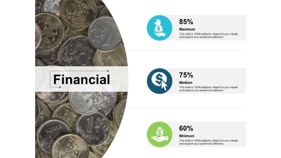 Financial Ppt PowerPoint Presentation Ideas Infographics Financial Ppt PowerPoint Presentation Ideas Infographics