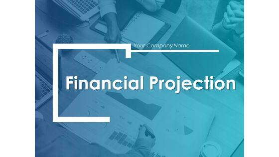 Financial Projection Ppt PowerPoint Presentation Styles Template Financial Projection Ppt PowerPoint Presentation Styles Template