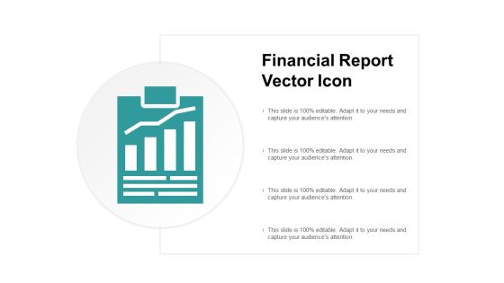 Financial Report Vector Icon Ppt PowerPoint Presentation Professional Mockup