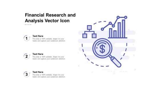 Financial Research And Analysis Vector Icon Ppt PowerPoint Presentation Model Structure