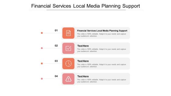 Financial Services Local Media Planning Support Ppt PowerPoint Presentation Pictures Visuals Cpb Pdf Financial Services Local Media Planning Support Ppt PowerPoint Presentation Pictures Visuals Cpb Pdf