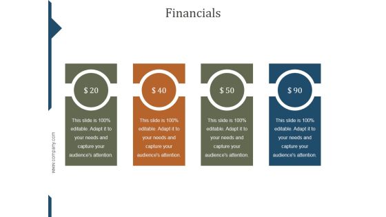 Financials Ppt PowerPoint Presentation Graphics Financials Ppt PowerPoint Presentation Graphics