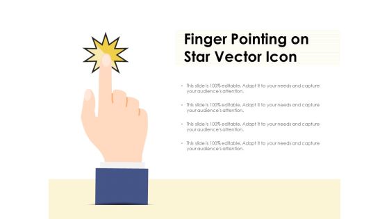 Finger Pointing On Star Vector Icon Ppt PowerPoint Presentation Model Background Designs PDF Finger Pointing On Star Vector Icon Ppt PowerPoint Presentation Model Background Designs PDF
