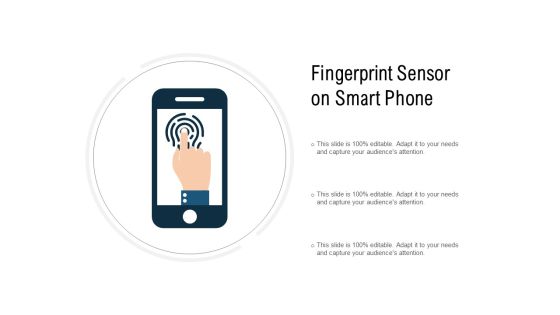 Fingerprint Sensor On Smart Phone Ppt PowerPoint Presentation Icon Example Topics Fingerprint Sensor On Smart Phone Ppt PowerPoint Presentation Icon Example Topics