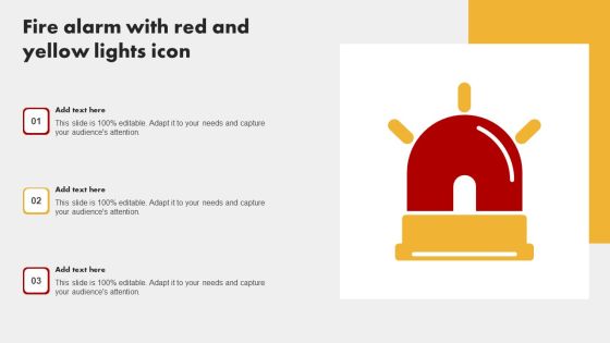 Fire Alarm With Red And Yellow Lights Icon Ideas PDF Fire Alarm With Red And Yellow Lights Icon Ideas PDF