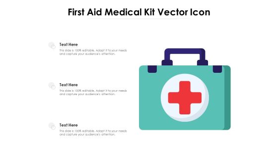 First Aid Medical Kit Vector Icon Ppt PowerPoint Presentation Layouts Layout Ideas PDF First Aid Medical Kit Vector Icon Ppt PowerPoint Presentation Layouts Layout Ideas PDF