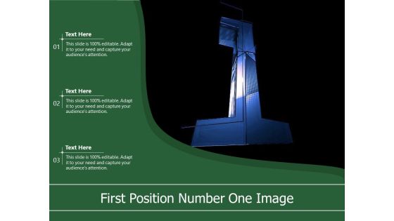 First Position Number One Image Ppt PowerPoint Presentation Summary Layout Ideas PDF First Position Number One Image Ppt PowerPoint Presentation Summary Layout Ideas PDF