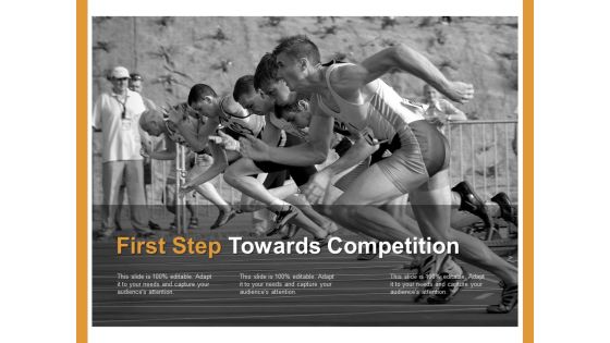 First Step Towards Competition Ppt PowerPoint Presentation Portfolio Rules First Step Towards Competition Ppt PowerPoint Presentation Portfolio Rules