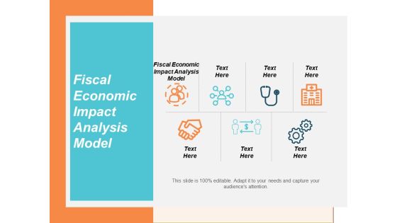 Fiscal Economic Impact Analysis Model Ppt PowerPoint Presentation Ideas Infographic Template Cpb Fiscal Economic Impact Analysis Model Ppt PowerPoint Presentation Ideas Infographic Template Cpb