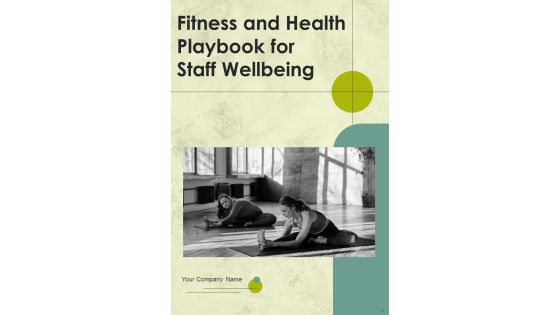 Fitness And Health Playbook For Staff Wellbeing Template Fitness And Health Playbook For Staff Wellbeing Template