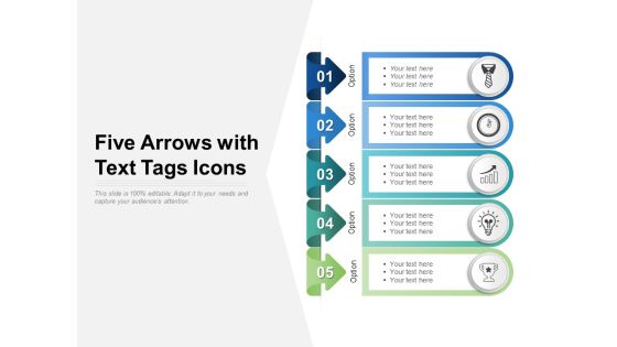 Five Arrows With Text Tags Icons Ppt PowerPoint Presentation Outline Information Five Arrows With Text Tags Icons Ppt PowerPoint Presentation Outline Information