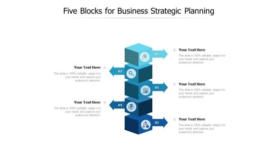 Five Blocks For Business Strategic Planning Ppt PowerPoint Presentation Slides Templates Five Blocks For Business Strategic Planning Ppt PowerPoint Presentation Slides Templates