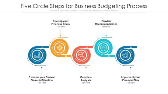 Five Circle Steps For Business Budgeting Process Ppt PowerPoint Presentation Icon Portfolio PDF Five Circle Steps For Business Budgeting Process Ppt PowerPoint Presentation Icon Portfolio PDF