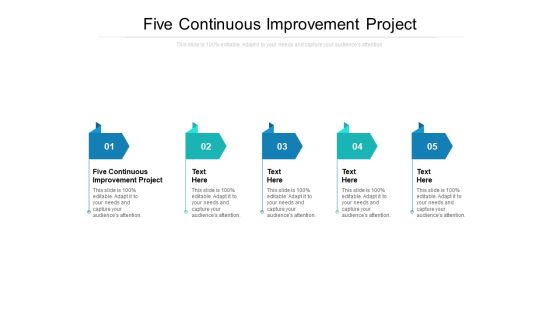 Five Continuous Improvement Project Ppt PowerPoint Presentation Icon Format Cpb Five Continuous Improvement Project Ppt PowerPoint Presentation Icon Format Cpb