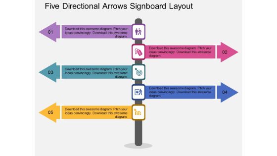 Five Directional Arrows Signboard Layout Powerpoint Template Five Directional Arrows Signboard Layout Powerpoint Template