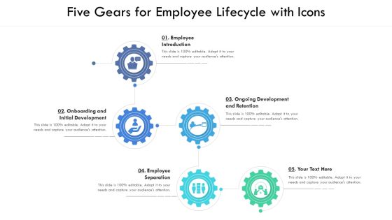 Five Gears For Employee Lifecycle With Icons Ppt PowerPoint Presentation Gallery Information PDF Five Gears For Employee Lifecycle With Icons Ppt PowerPoint Presentation Gallery Information PDF