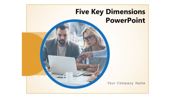 Five Key Dimensions PowerPoint Formation Gears Bulb Icon Clock Icon Ppt PowerPoint Presentation Complete Deck