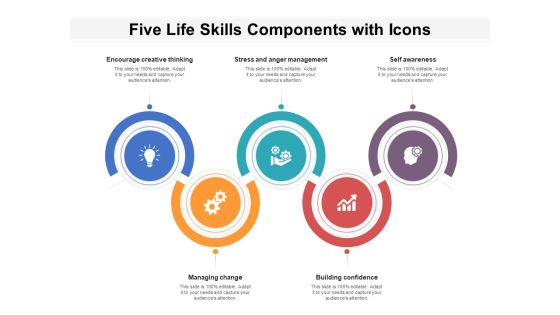 Five Life Skills Components With Icons Ppt PowerPoint Presentation Inspiration Portrait PDF Five Life Skills Components With Icons Ppt PowerPoint Presentation Inspiration Portrait PDF