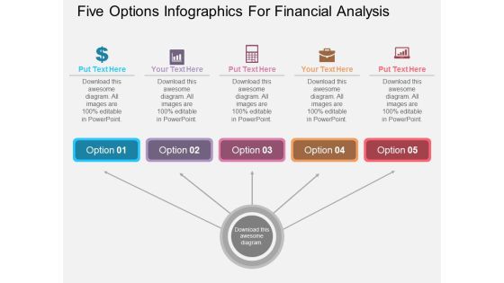 Five Options Infographics For Financial Analysis Powerpoint Template Five Options Infographics For Financial Analysis Powerpoint Template