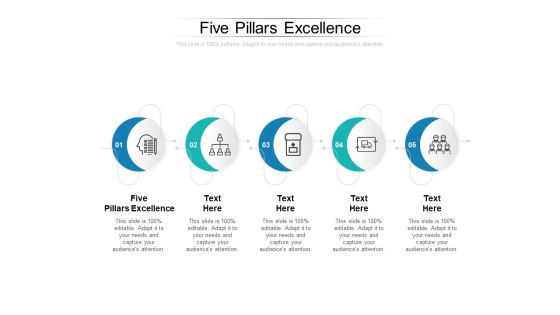 Five Pillars Excellence Ppt PowerPoint Presentation Inspiration Graphics Pictures Cpb