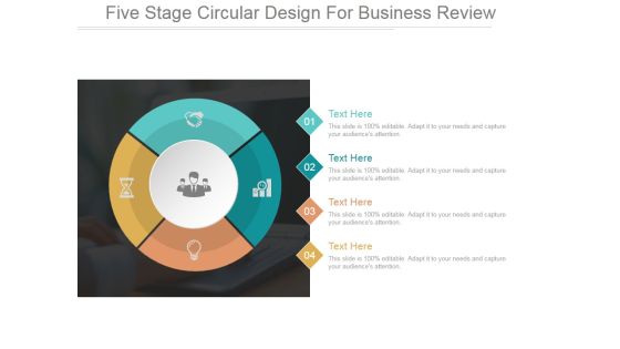 Five Stage Circular Design For Business Review Ppt PowerPoint Presentation Outline