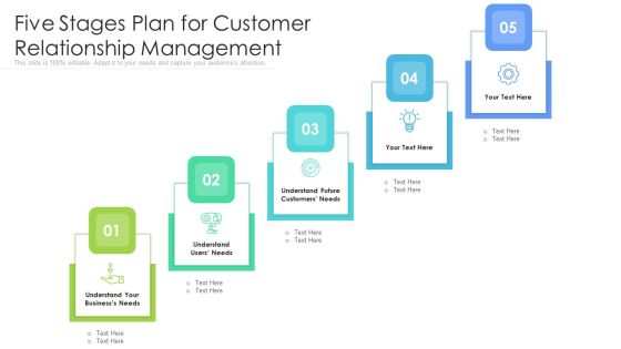 Five Stages Plan For Customer Relationship Management Ppt PowerPoint Presentation Gallery Icon PDF