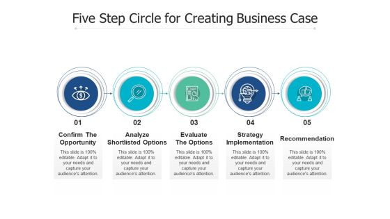 Five Step Circle For Creating Business Case Ppt PowerPoint Presentation File Model PDF Five Step Circle For Creating Business Case Ppt PowerPoint Presentation File Model PDF