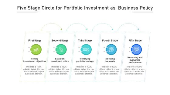 Five Step Circle For Portfolio Investment As Business Policy Ppt PowerPoint Presentation File Example PDF Five Step Circle For Portfolio Investment As Business Policy Ppt PowerPoint Presentation File Example PDF