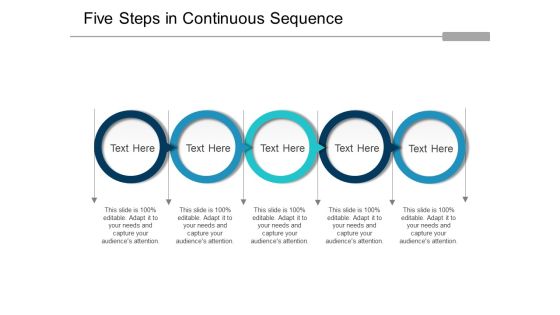 Five Steps In Continuous Sequence Ppt PowerPoint Presentation Outline Deck