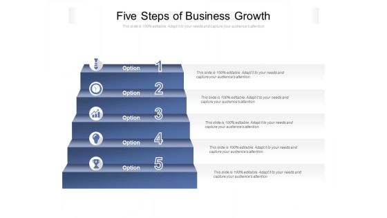 Five Steps Of Business Growth Ppt PowerPoint Presentation Layouts Tips Five Steps Of Business Growth Ppt PowerPoint Presentation Layouts Tips