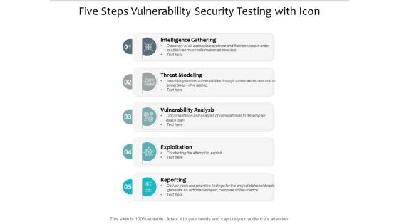 Five Steps Vulnerability Security Testing With Icon Ppt PowerPoint Presentation Inspiration Topics